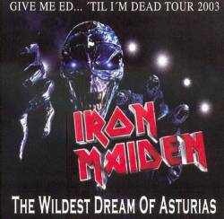Iron Maiden (UK-1) : The Wildest Dream of Asturias
